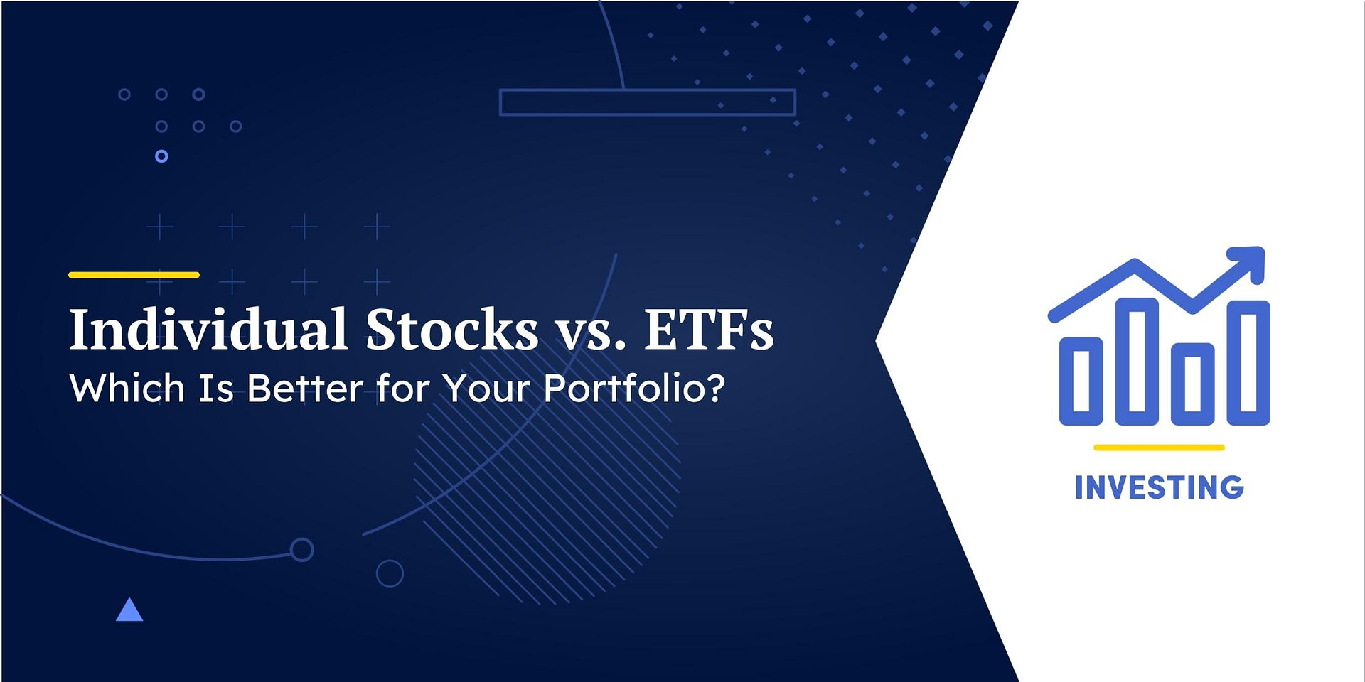 Individual Stocks Vs Etfs Which Is Better For Your Portfolio