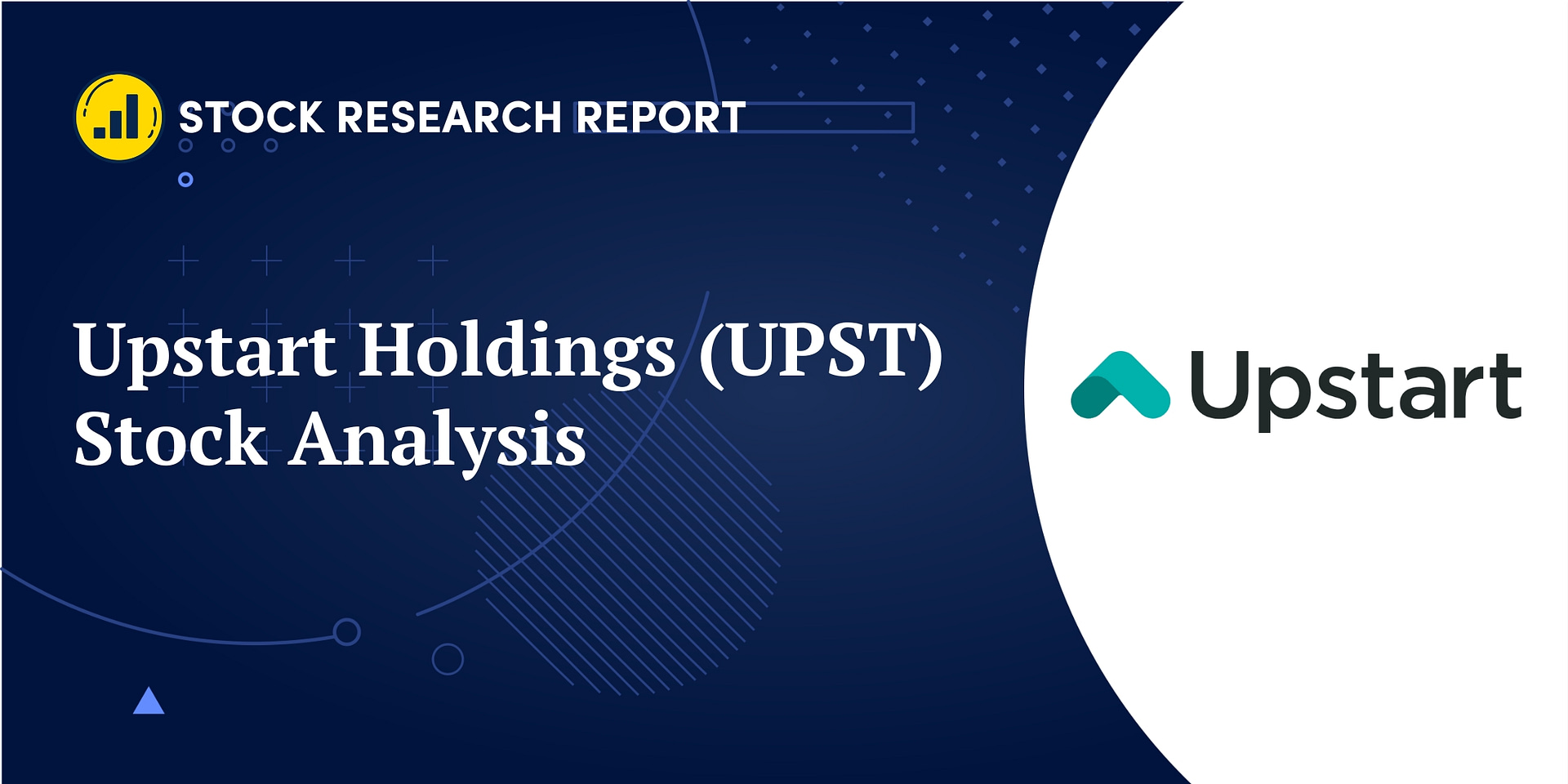 Upstart Holdings UPST Stock Analysis