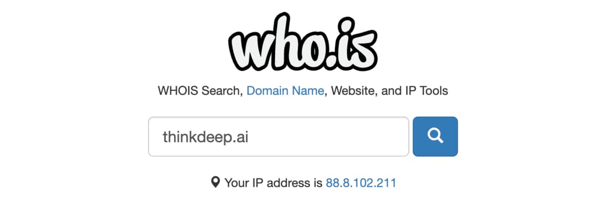 WHOIS AI domain name search for "Thinkdeep.ai".