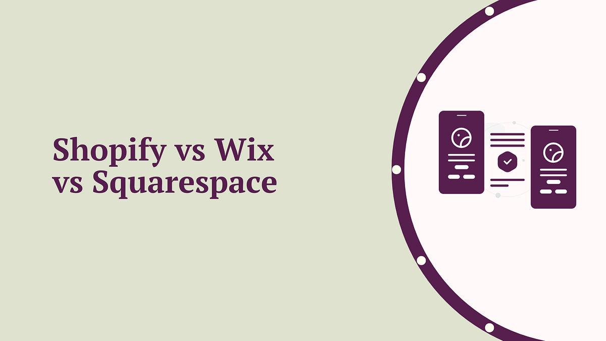 shopify vs wix vs squarespace