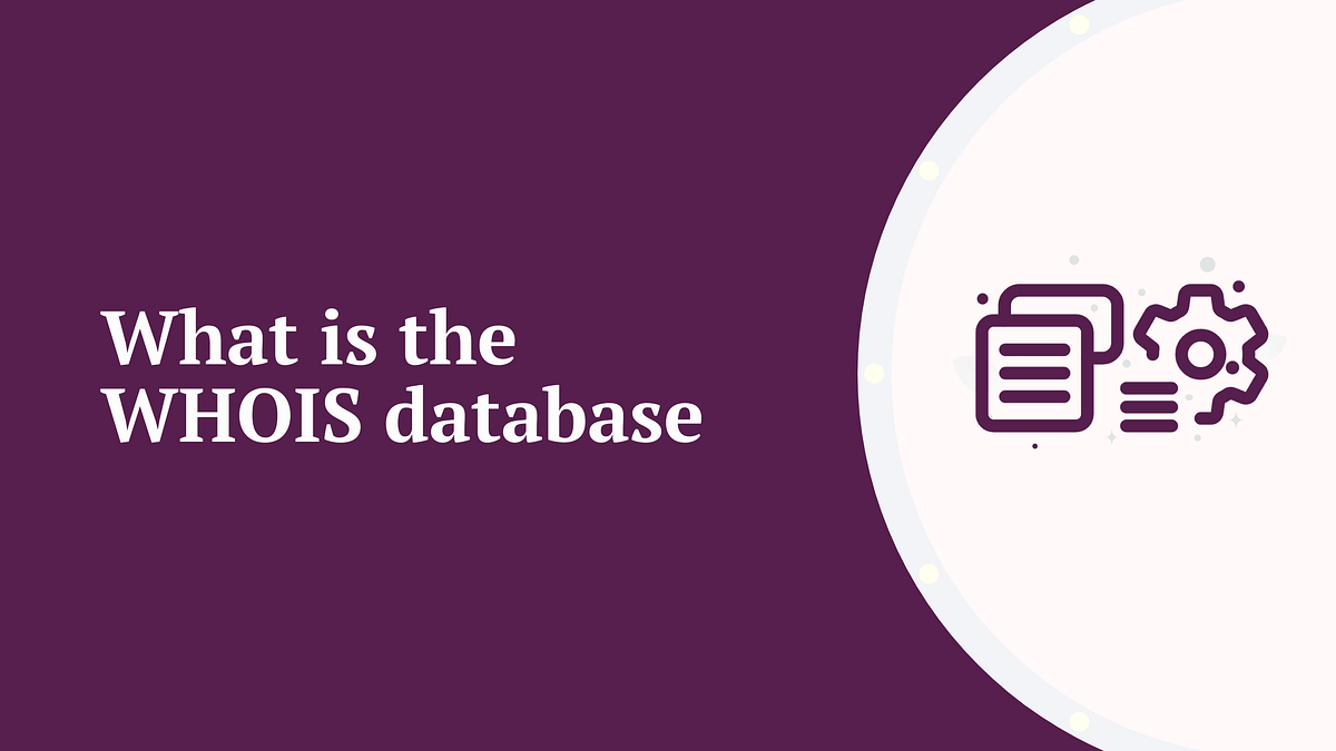 what is the WHOIS database.