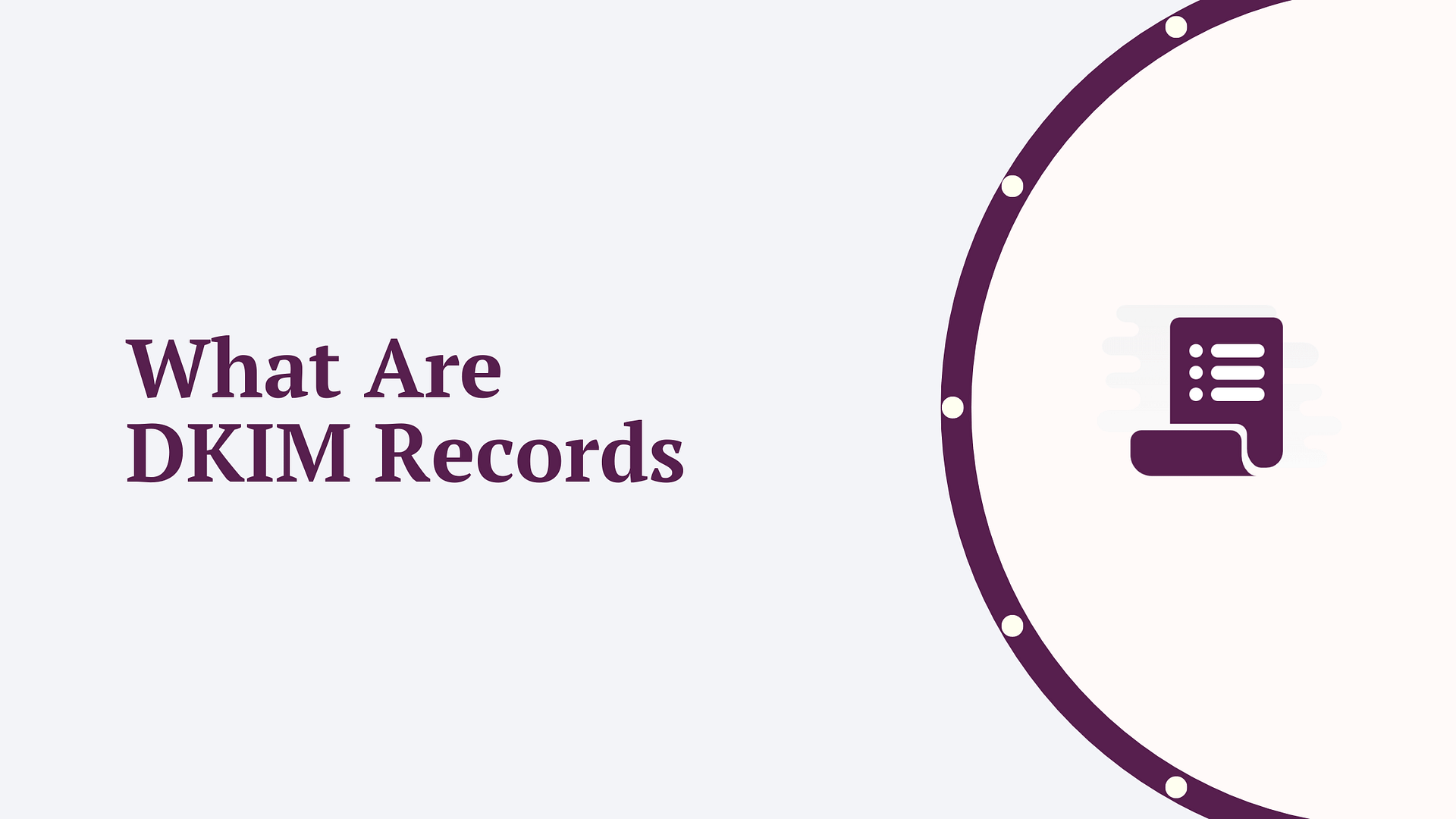 What are DKIM records.