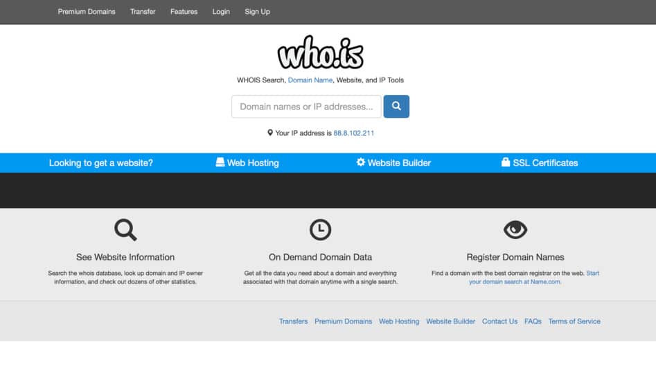 WHOIS domain name search.