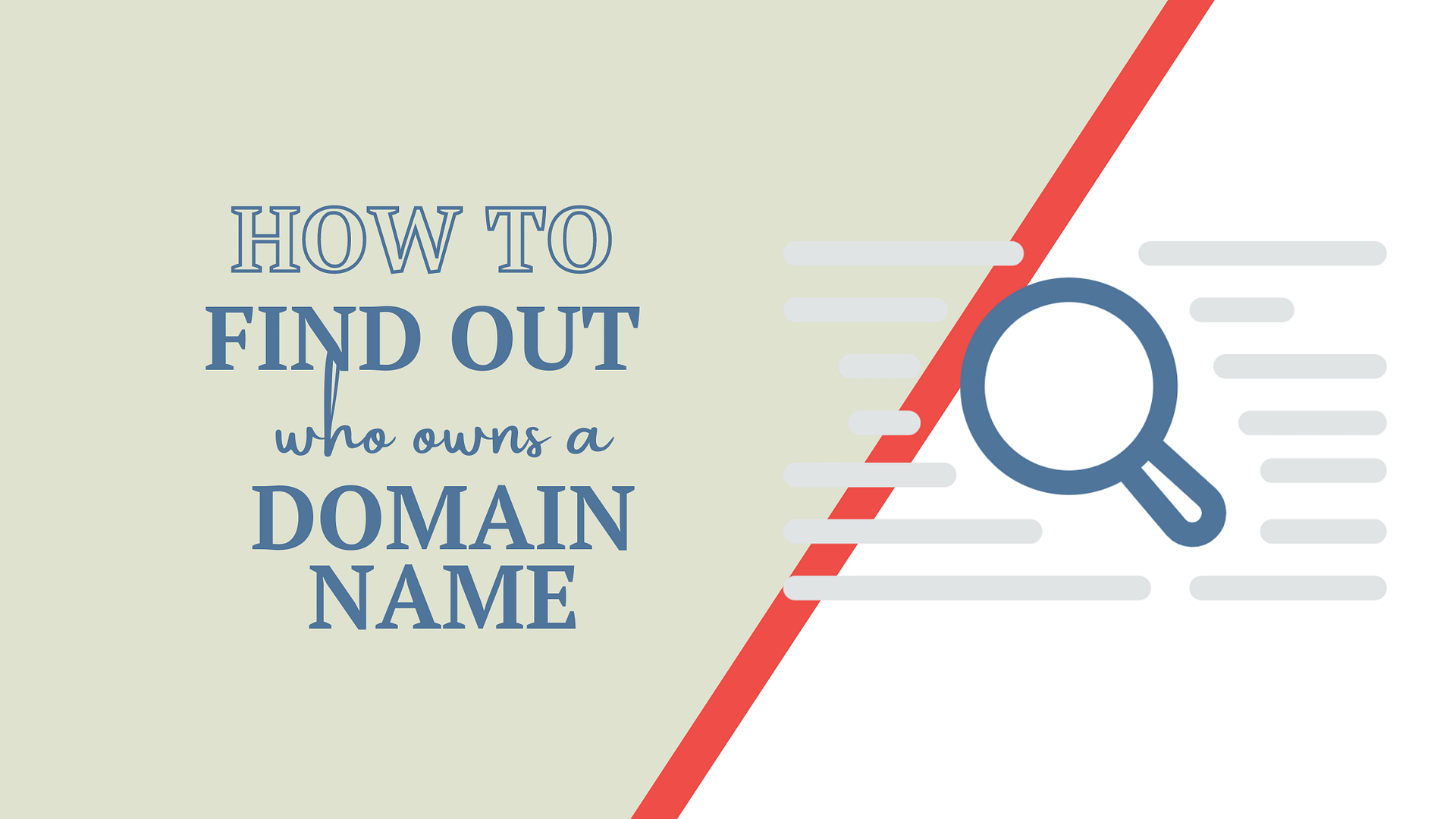 How to Determine Who Owns a Domain Name