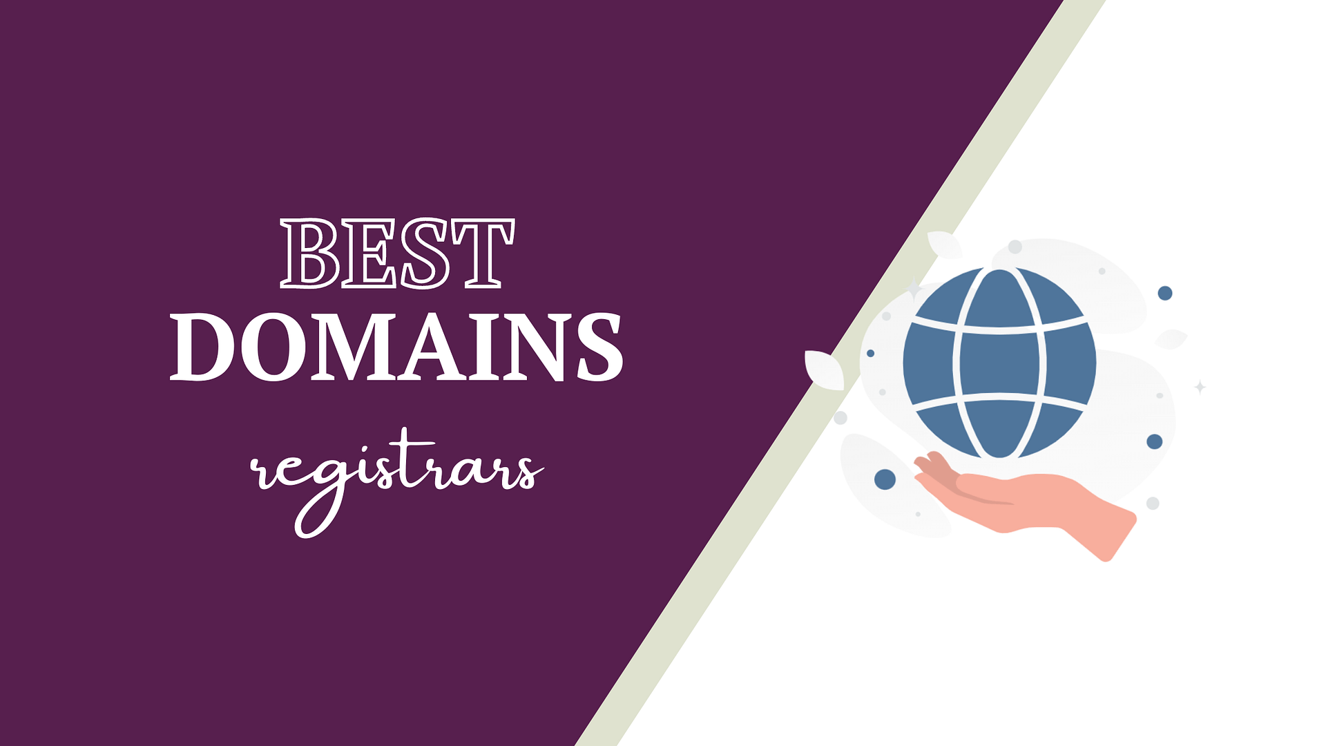 Best Domain Registrars: 7 Most Reliable Services Is 2024