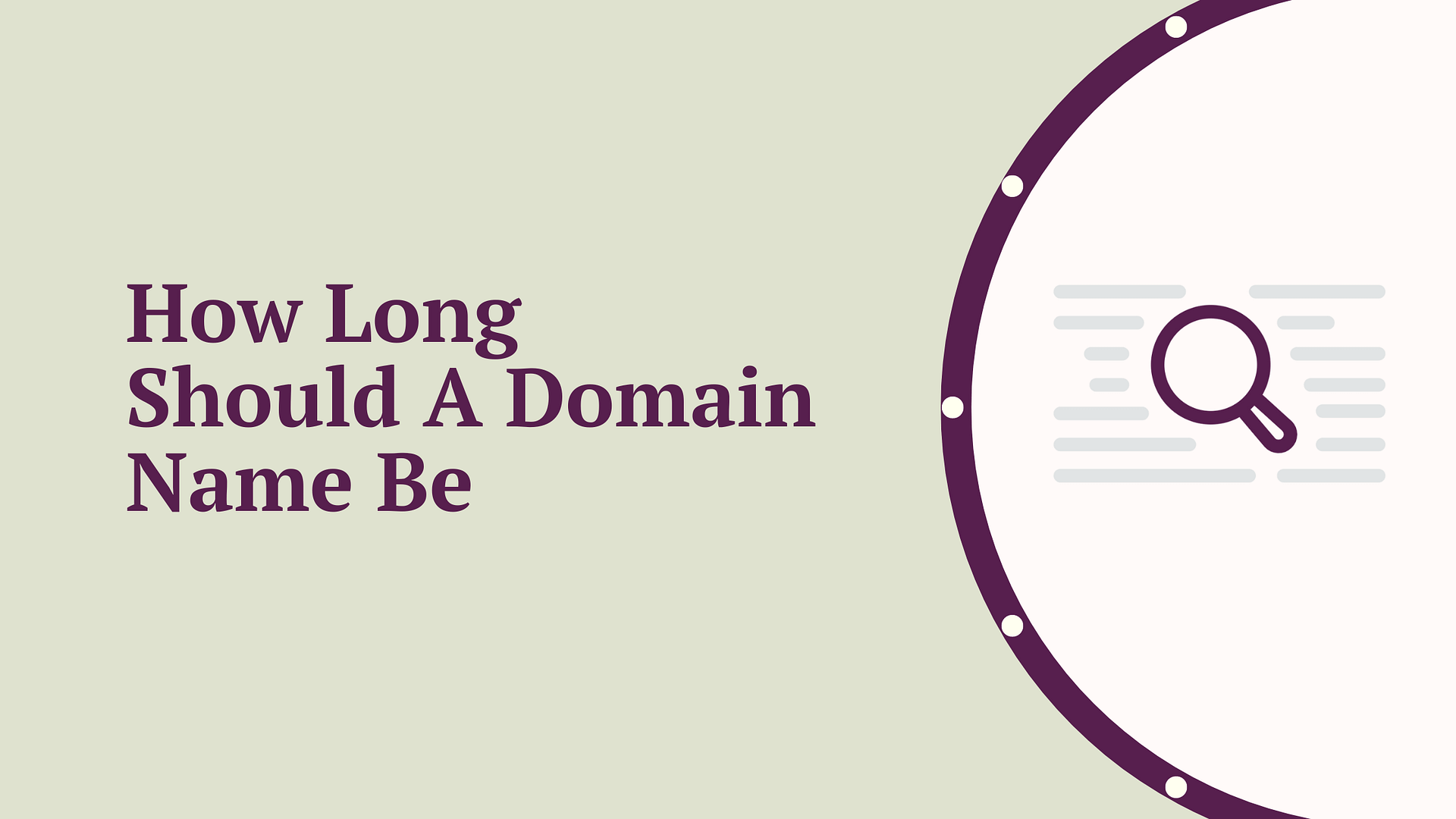 How Long Should A Domain Name Be