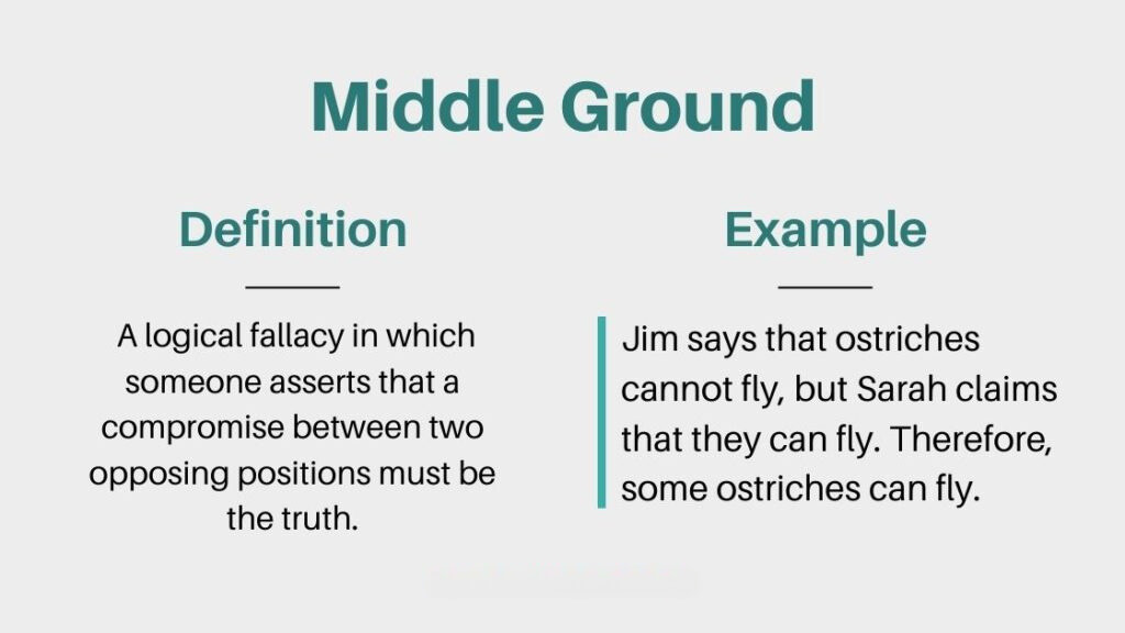 Middle Ground Fallacy definition and example