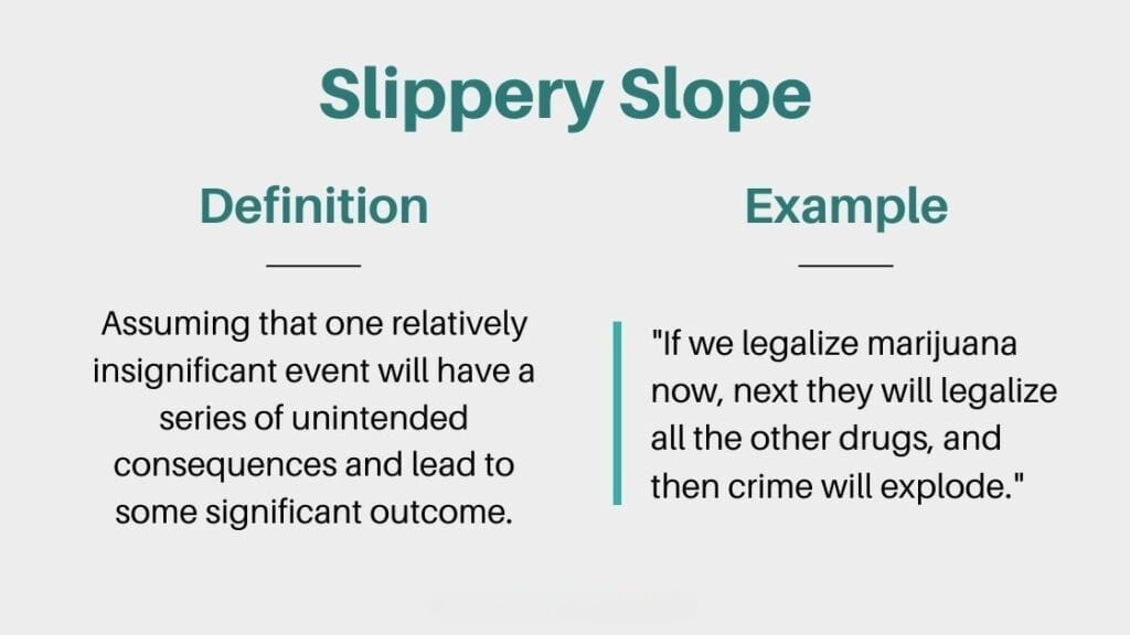Slippery Slope - Definition and example
