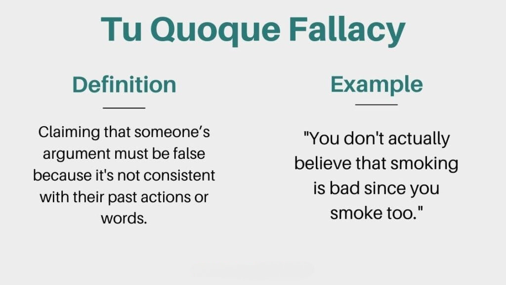 Tu Quoque Fallacy - Definition and example