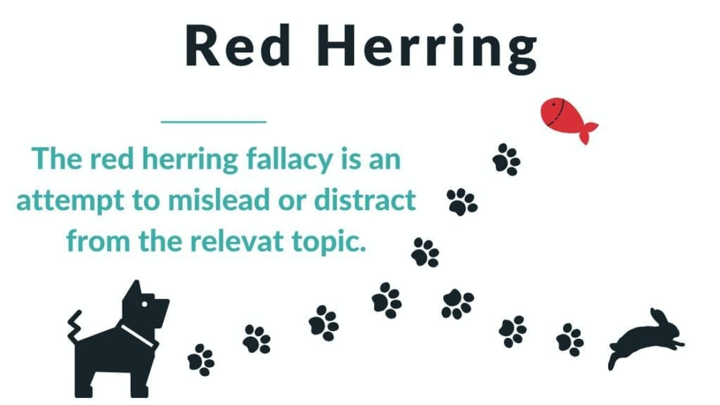 fallacy in logic - red herring