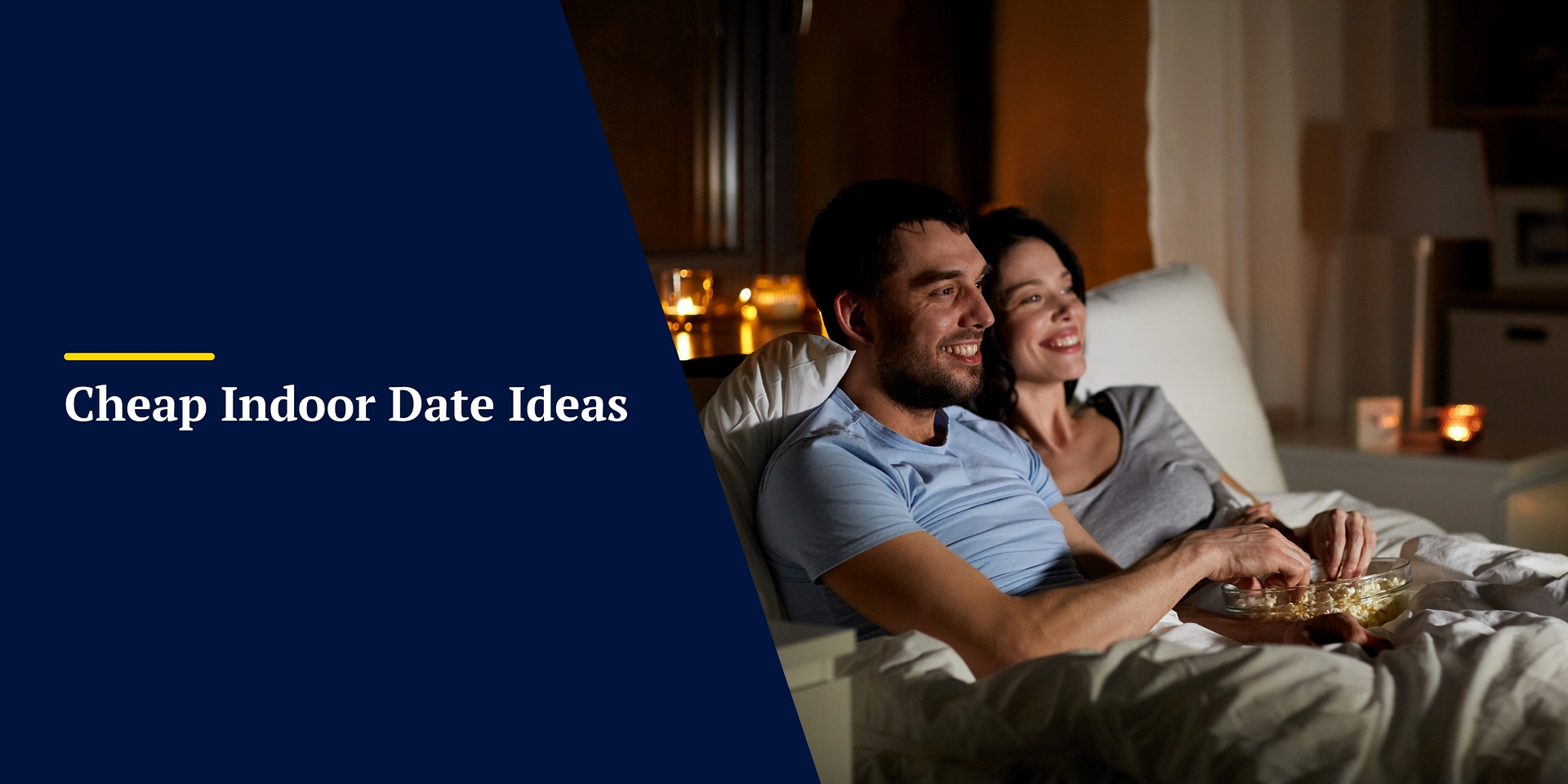 Cheap Indoor Date Ideas