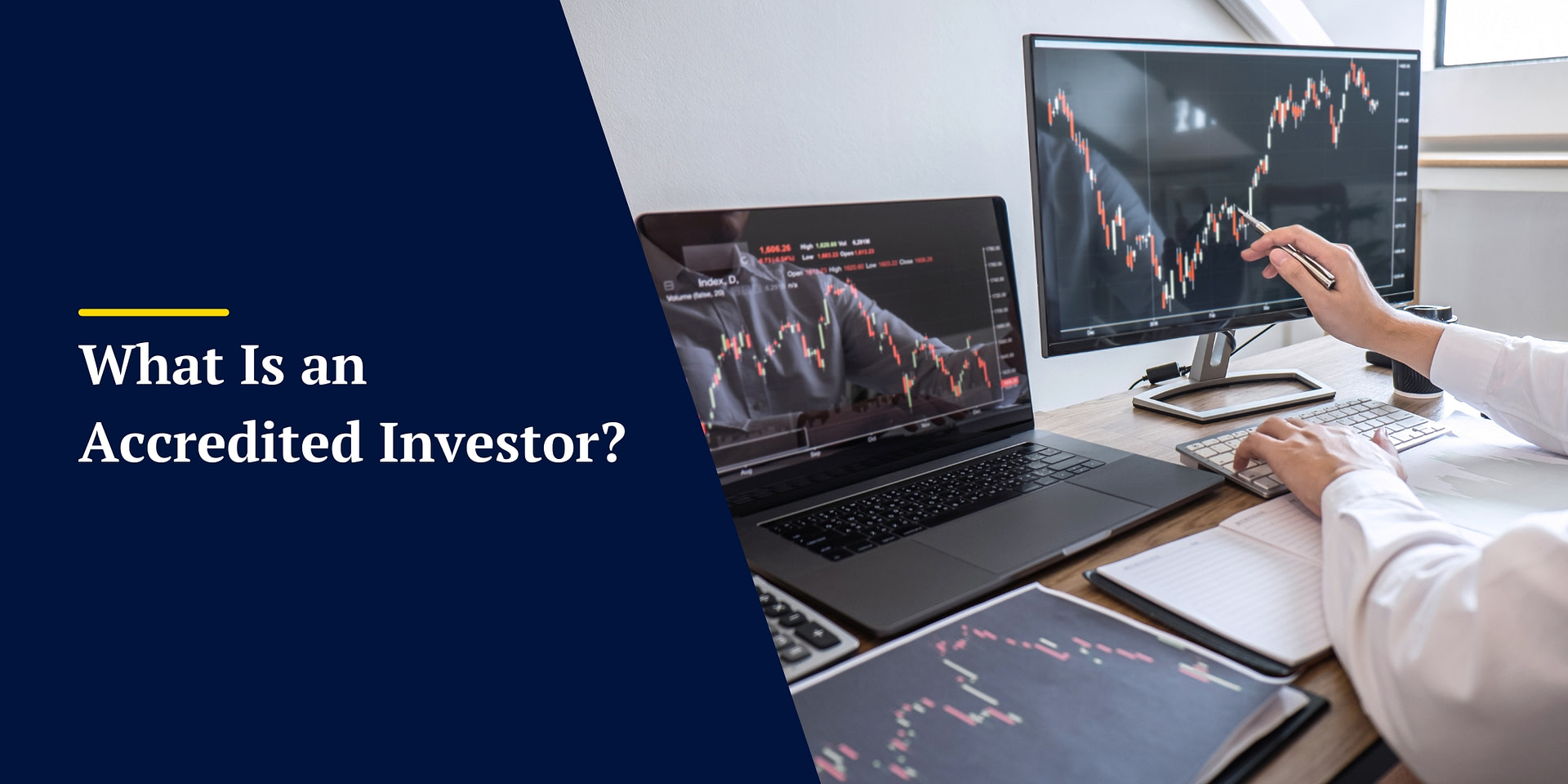 What Is an Accredited Investor