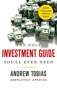 The Only Investment Guide You’ll Ever Need book cover