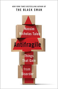 Antifragile - Things That Gain from Disorder bookcover