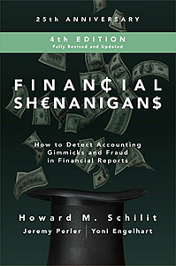 Financial Shenanigans, Fourth Edition: How to Detect Accounting Gimmicks and Fraud in Financial Reports book cover