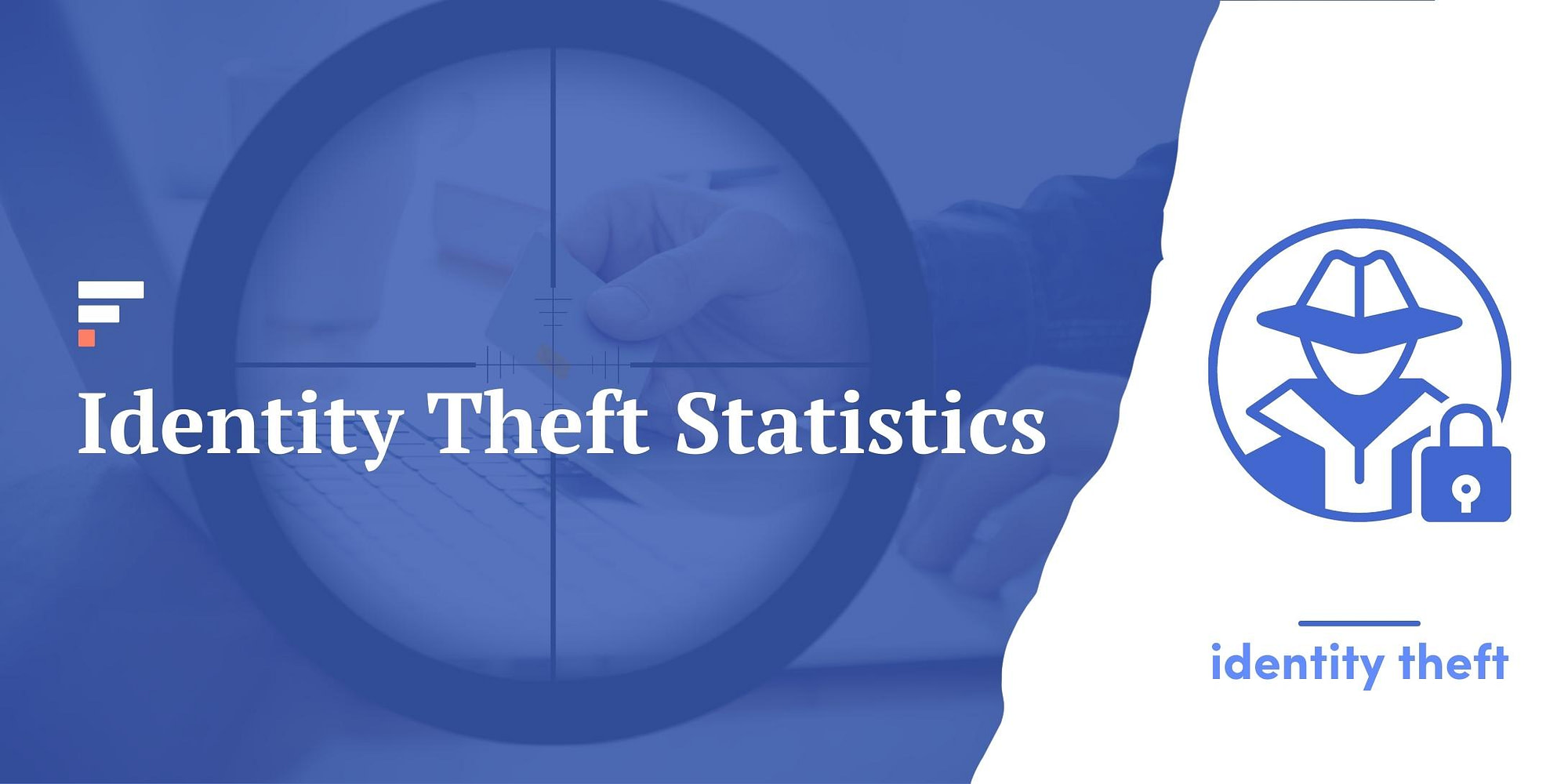 Identity Theft Statistics