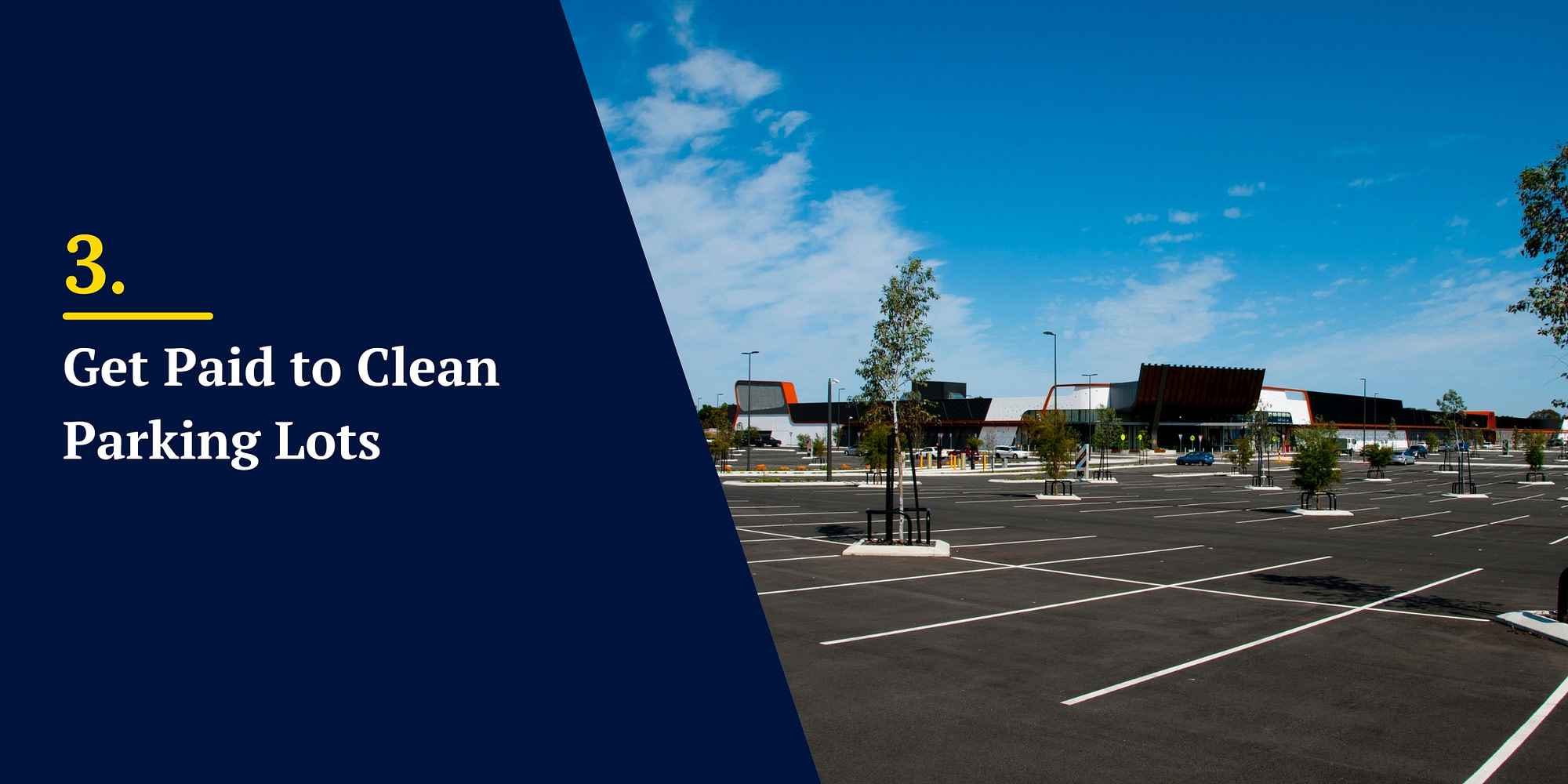Get Paid to Clean Parking Lots