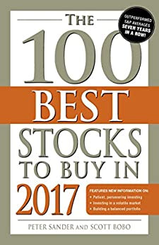 The 100 Best Stocks to Buy in 2017 by Peter Sander & Scott Bobo book cover
