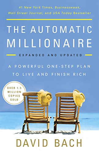 5. The Automatic Millionaire: A Powerful One-Step Plan to Live and Finish Rich book cover