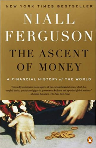 The Ascent Of Money book cover
