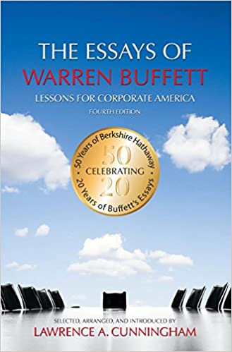 The Essays of Warren Buffett: Lessons for Corporate America book cover