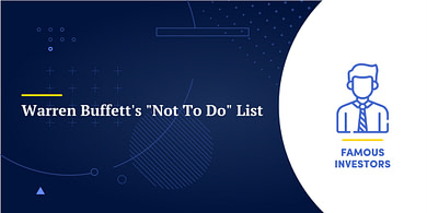 Warren Buffett's "Not To Do" List