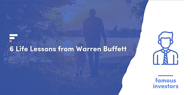 6 Life Lessons from Warren Buffett