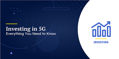 Investing in 5G.