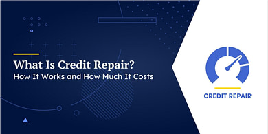 What Is Credit Repair?