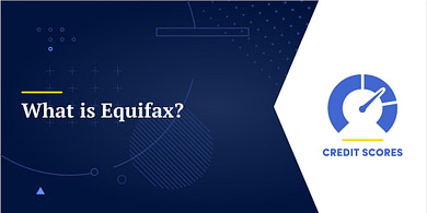 What is Equifax?
