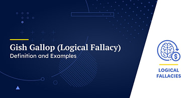 Gish Gallop (Logical Fallacy)