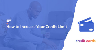 How to increase your credit limit