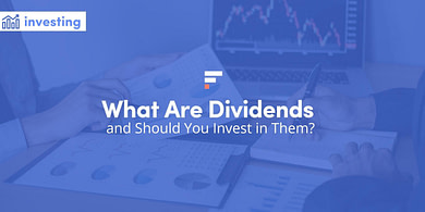 What Are Dividends