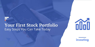 Your First Stock Portfolio