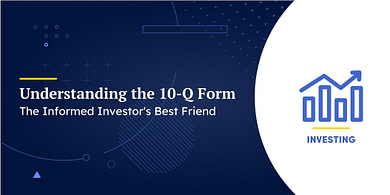 Understanding the 10-Q Form