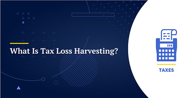 What Is Tax Loss Harvesting?