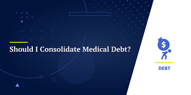 Should I Consolidate Medical Debt?