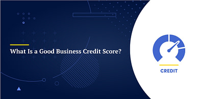 What Is a Good Business Credit Score?