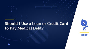 Should I Use a Loan or Credit Card to Pay Medical Debt?