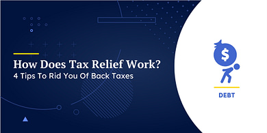 How Does Tax Relief Work?