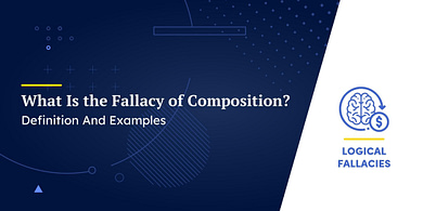 What Is the Fallacy of Composition?
