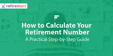 How to calculate your retirement number