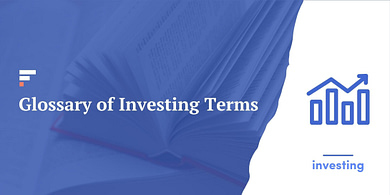 Glossary of Investing Terms