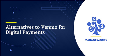 Alternatives to Venmo for Digital Payments