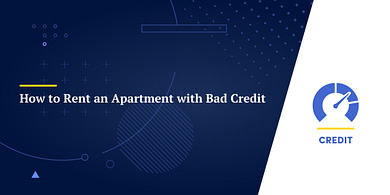 How to Rent an Apartment with Bad Credit