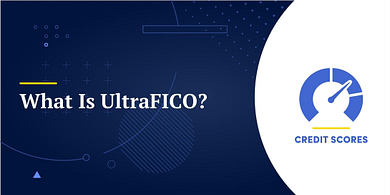 What Is UltraFICO?
