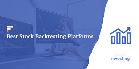 Best Stock Backtesting Platforms