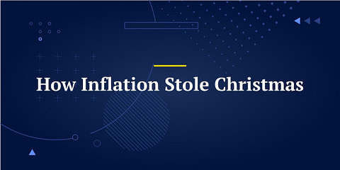 How inflation stole Christmas