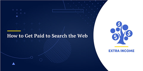 How to Get Paid to Search the Web