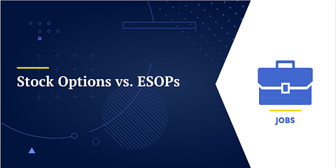 Stock Options vs. ESOPs